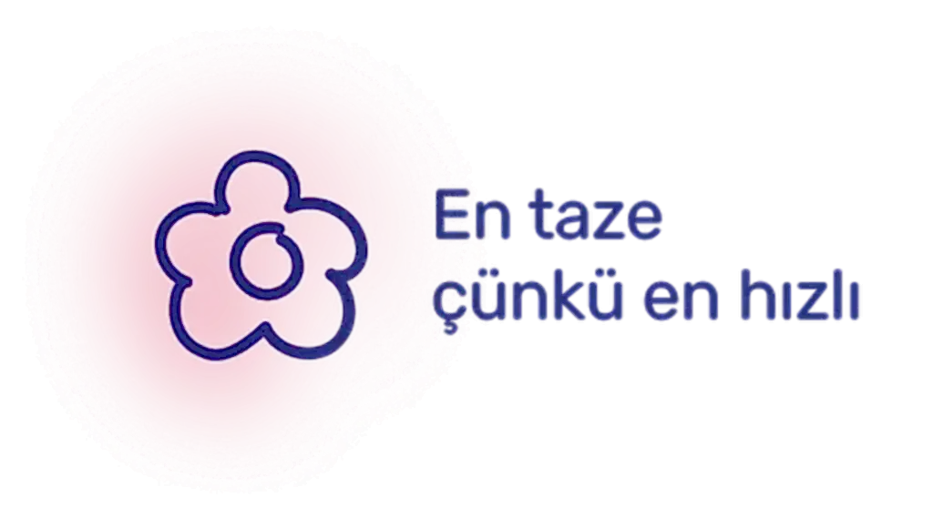 En taze çünkü en hızlı