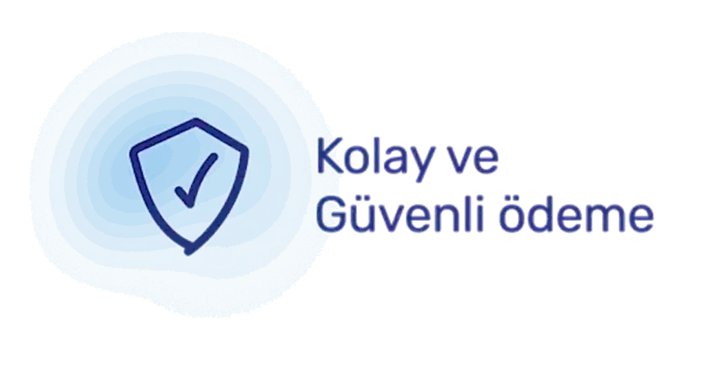 Kolay ve güvenli ödeme